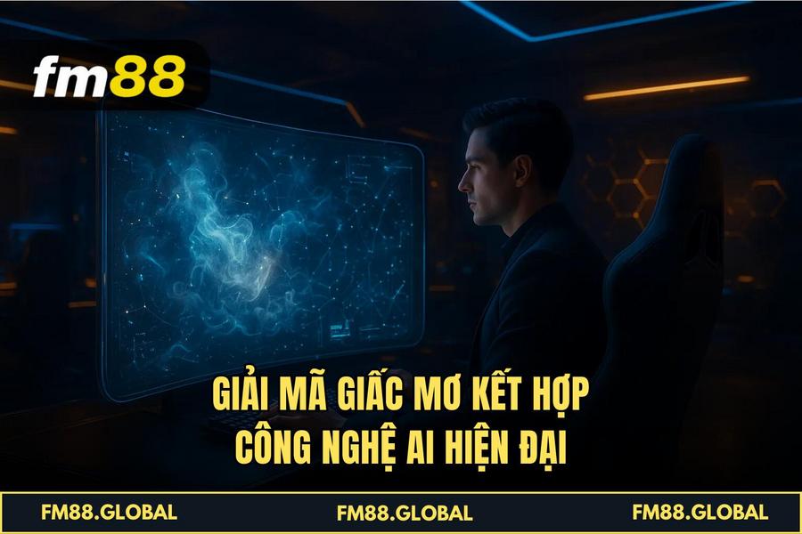 Giải Mã Giấc Mơ kết hợp công nghệ AI hiện đại